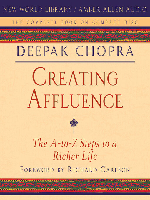 Title details for Creating Affluence by Deepak Chopra - Available